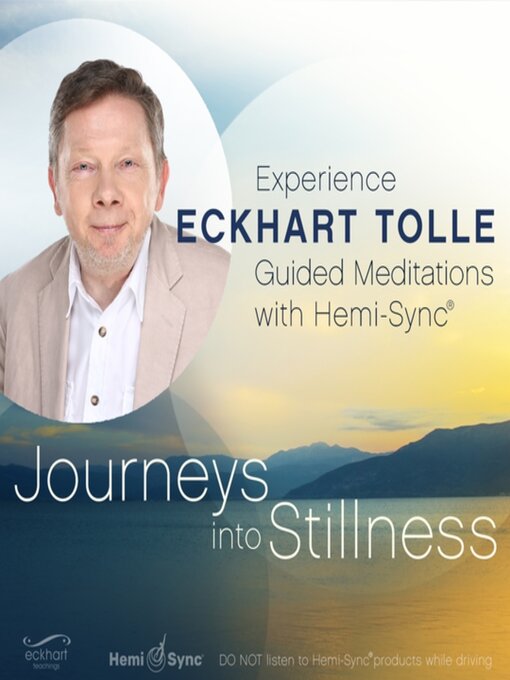 Title details for Journeys into Stillness by Eckhart Tolle - Available